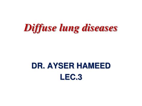 Ppt Diffuse Lung Diseases Powerpoint Presentation Free Download Id