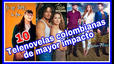 🅾🅿 10 𝐓𝐞𝐥𝐞𝐧𝐨𝐯𝐞𝐥𝐚𝐬 Más Exitosas En La Historia De La Televisión Colombiana Cosmonovelas Tv