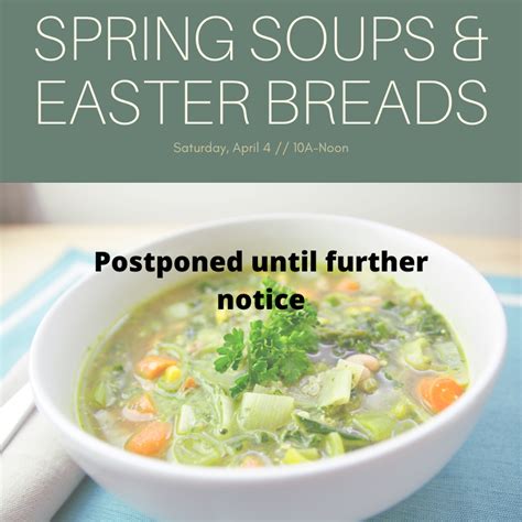 Spring Soups And Easter Bread