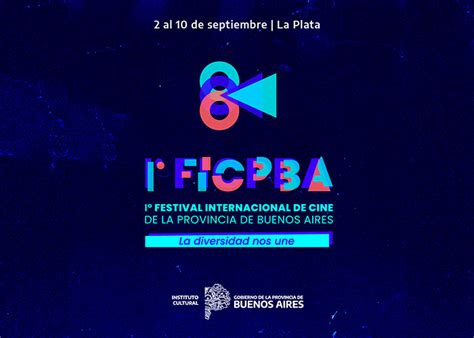 La Plata Es Sede Del 1er Festival Internacional De Cine Bonaerense