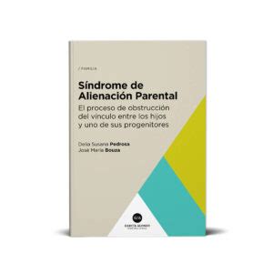 SÍNDROME DE ALIENACIÓN PARENTAL LIBRO