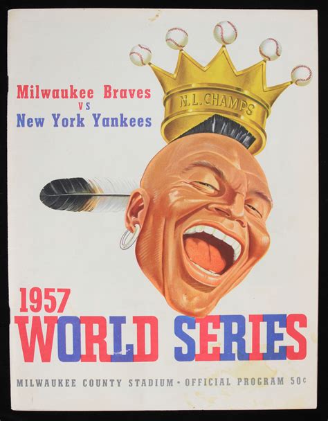 Lot Detail 1957 Milwaukee Braves Vs New York Yankees Milwaukee County