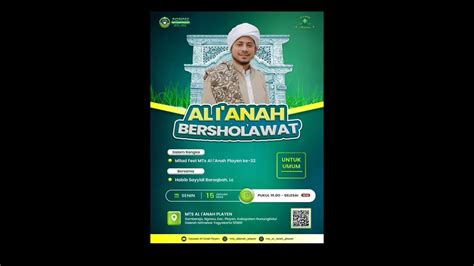 Pp Al I Anah Bersholawat Bersama Habib Musthafa Sayyidi Baraqbah Youtube