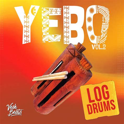 Yebo Vol 2 Amapiano Log Drums Loops One Shots MIDIs Producer