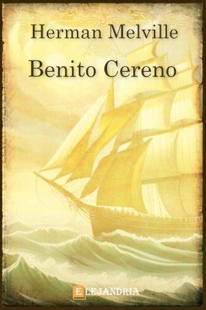 Libro Benito Cereno En Pdf Y Epub Elejandr A