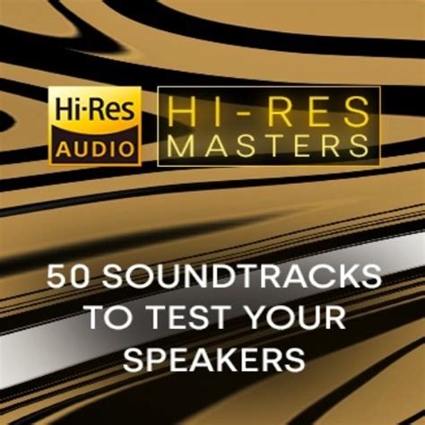 Va Hi Res Masters Soundtracks To Test Your Speakers Hi Res