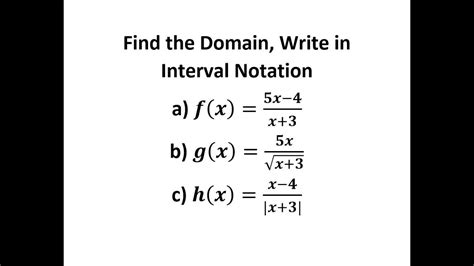 Find The Domain Write In Interval Notation Youtube