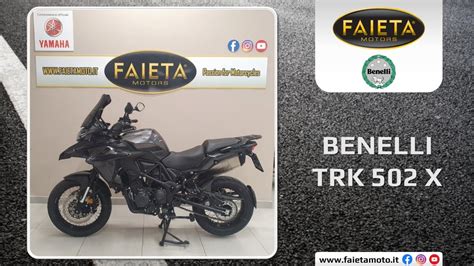 Faieta Motors Usato Benelli TRK 502 X Anno 2020 YouTube