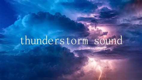 Thunderstorm Hearing The Sound Of A Thunderstorm Calms You Down On