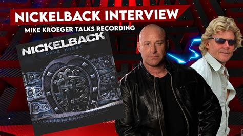 Mike Kroeger From Nickelback Talks Recording Dark Horse Album With