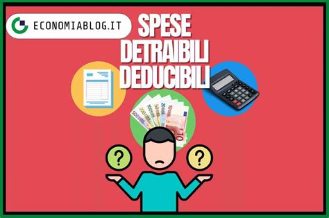 Modello Precompilato Differenza Tra Spese Detraibili E Deducibili