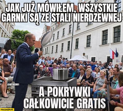 Prezentacja Garnk W Memy Paczaizm Pl Memy Polityczne Mieszne