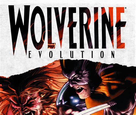 Wolverine: Evolution (Trade Paperback) | Comic Issues | Comic Books ...