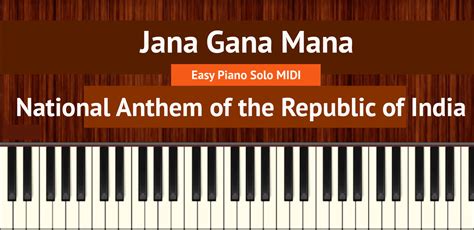 Jana Gana Mana Easy Piano Solo Midi Bollypiano