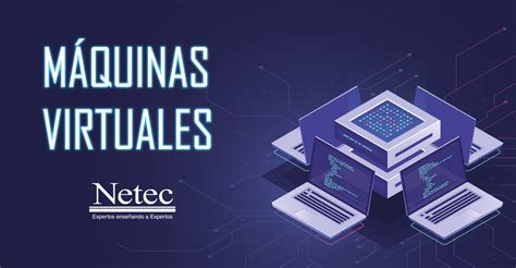 M Quinas Virtuales Qu Son Y Cu Les Son Sus Tipos