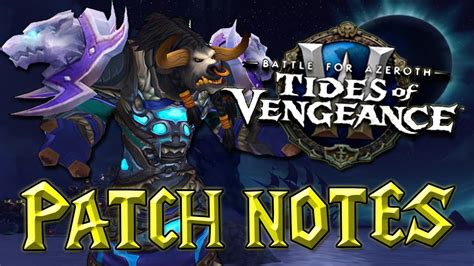 Patch 8 1 Tides Of Vengeance Rozbor Patch Notes Wow Battle For Azeroth [cz] Youtube