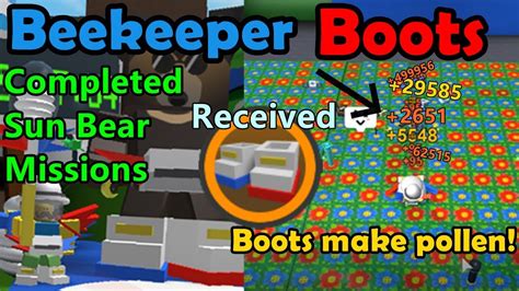 Completed All Sun Bear Missions He Gave Me Beekeeper Boots Bee