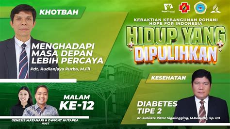 Live Kkr Net Hidup Yang Dipulihkan Hari Ke Hope Channel Indonesia