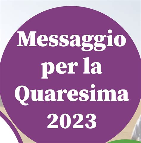 Messaggio Per La Quaresima 2023 Basilica Di Santa Croce