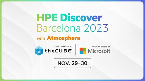 Thecube Presents Hpe Barcelona Discover Official Trailer Youtube