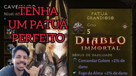 COMO TER SEU PATUÁ PERFEITO DIABLO IMMORTAL DICAS E TRUQUES YouTube