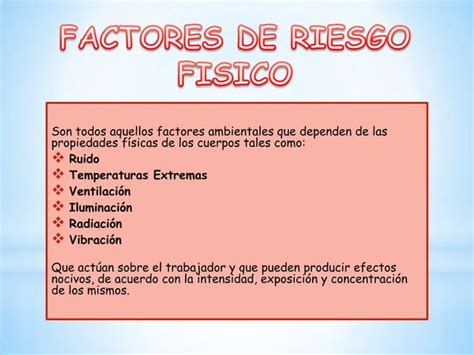 Factores De Riesgo Fisico