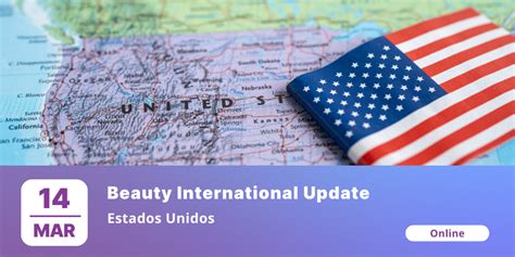 14 MAR BEAUTY INTERNATIONAL UPDATES ESTADOS UNIDOS Beauty Cluster