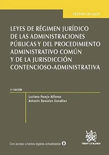 Leyes De RÉgimen Jurídico De Las Aapp Y Del Procedimiento