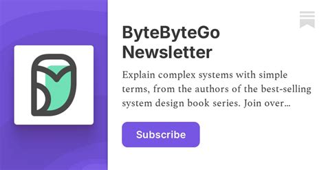 About Bytebytego Newsletter