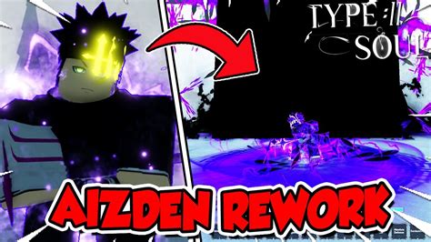 Type Soul NEW Aizden Shikai Bankai Rework Full Showcase CODE