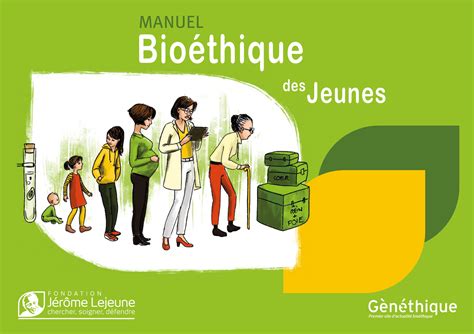 Manuel Bioéthique des Jeunes 2023 Fondation Jérôme Lejeune