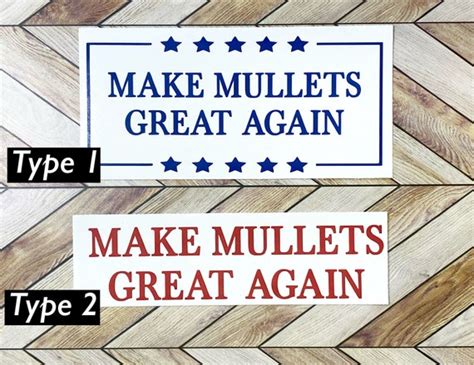 Make Mullets Great Again Sticker Decal Mullet Sticker Etsy