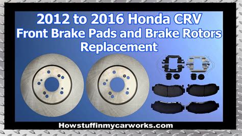 Cost To Replace Brake Pads And Rotors Honda Crv Genuine Oem