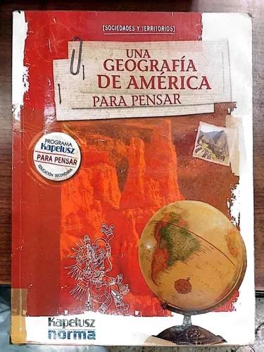 Geografía De América Para Pensar Kapelusz Usado