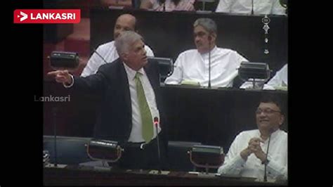 Ranil Wickramasinghe Parliament Speech Youtube