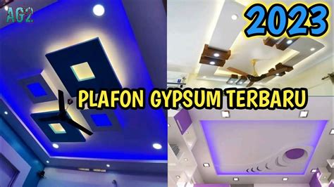 MODEL PLAFON GYPSUM TERBARU 2023 PLAFON MINIMALIS PLAFON RUMAH