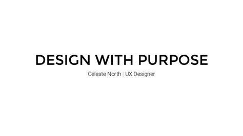 Design With Purpose