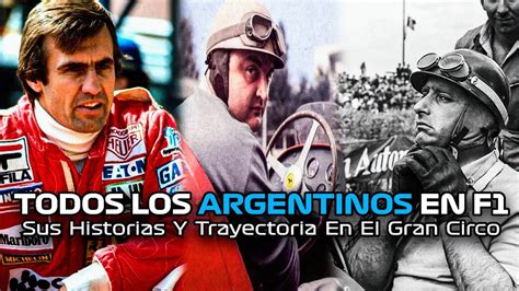 ESTOS SON TODOS LOS ARGENTINOS QUE CORRIERON EN F1 Historiasf1