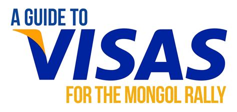 Visas for the Mongol Rally - Mongol Rally Limo Service