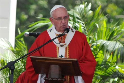 Homil A Del Papa Francisco En Holgu N Est N Siempre Atentos La