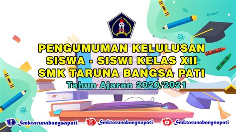 Pengumuman Kelulusan Siswa Siswi Kelas Xii Tahun Ajaran