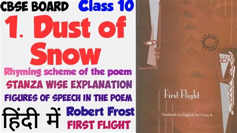 Class 10 Dust Of Snow Poem Explain In Hindi Dust Of Snow Robert Frost