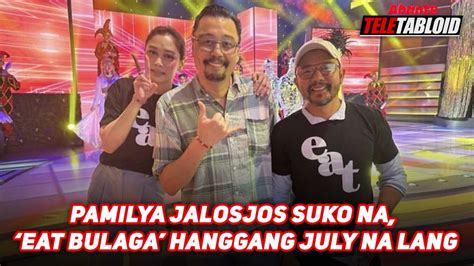 PAMILYA JALOSJOS SUKO NA EAT BULAGA HANGGANG JULY NA LANG Abante TNT