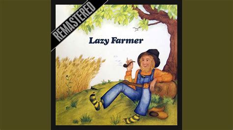 Lazy Farmer Youtube