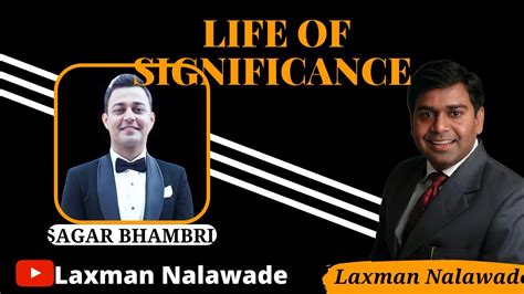 Life Of Significance With Sagar Bhambri YouTube