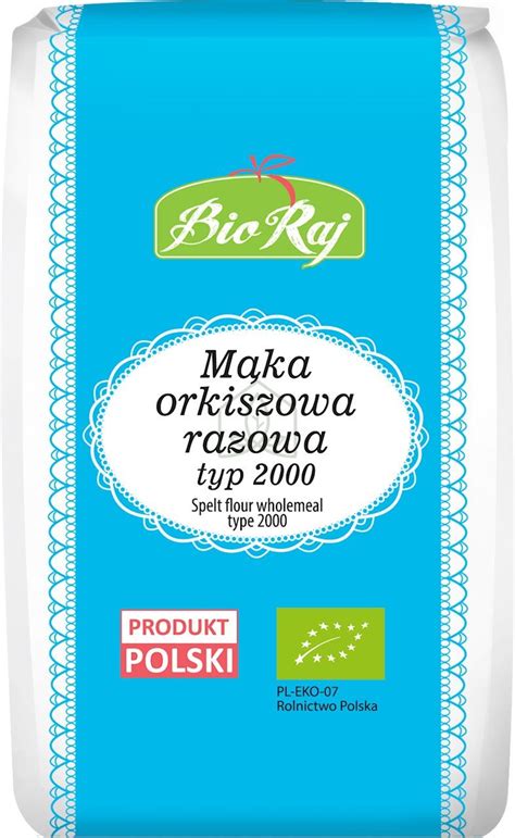 Mąka Orkiszowa Razowa Typ 2000 BIO 1 kg Bio Raj