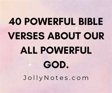 Our God Is All Powerful And Mighty 40 Powerful Bible Verses About Our