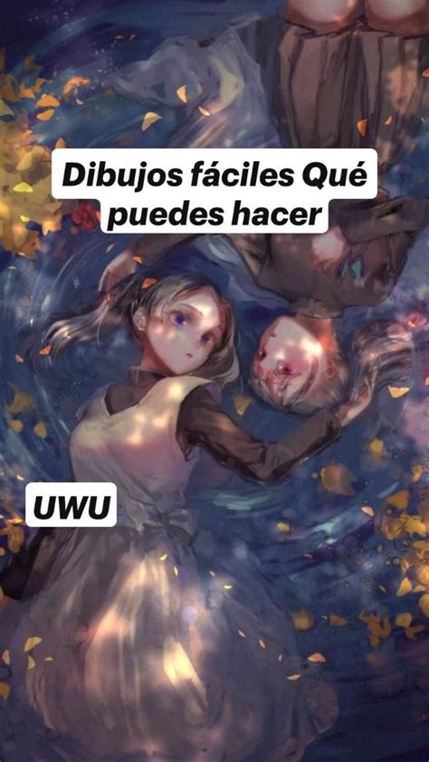 Dibujos F Ciles Qu Puedes Hacer Uwu Dibujos Bonitos Dibujos