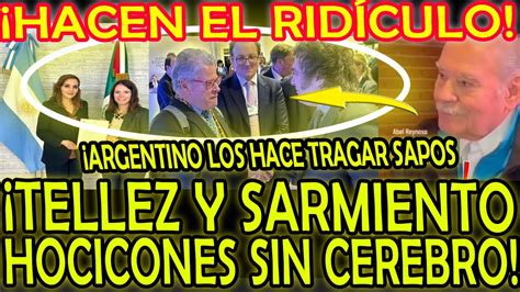 Lilly Tellez Y Sergio Sarmiento Hacen El Ridiculo Argentino Los Hace