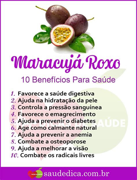 Os 10 Benefícios do Maracujá Roxo Para Saúde Dicas de saúde